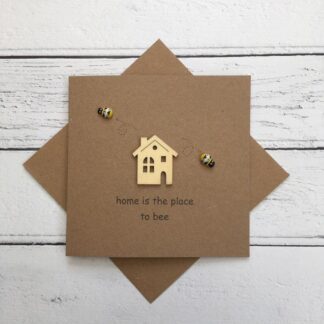 New Home Card - home is the place to bee