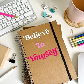 Believe in Yourself Notebook – Encouraging Confidence & Positivity