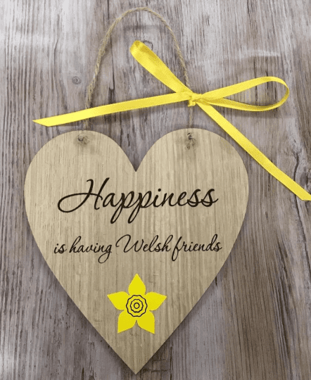Happiness is having Welsh friends plaque thank you wooden heart plaque sign gift Wales Cymru