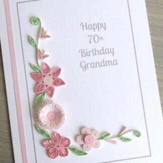 Quilled 70th birthday card handmade personalised grandma