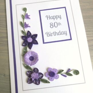80th birthday card with purple quilled flowers