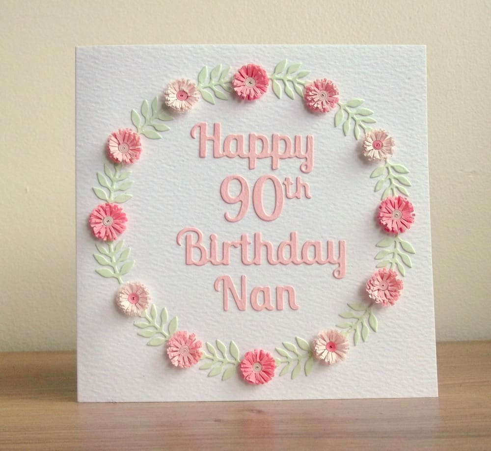 Handmade 90th birthday card with pale pink quilled flower garland