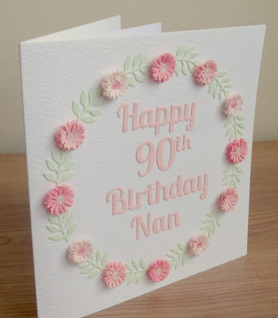 Handmade 90th birthday card with pale pink quilled flower garland