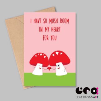 Valentine’s Day card. Cute illustrations. Mushrooms. Premium Quality 7x5”Valentine’s Day card.