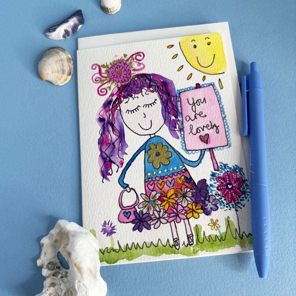 say you care with this card handpainted on watercolour card showing girl with sign that says You are lovely
