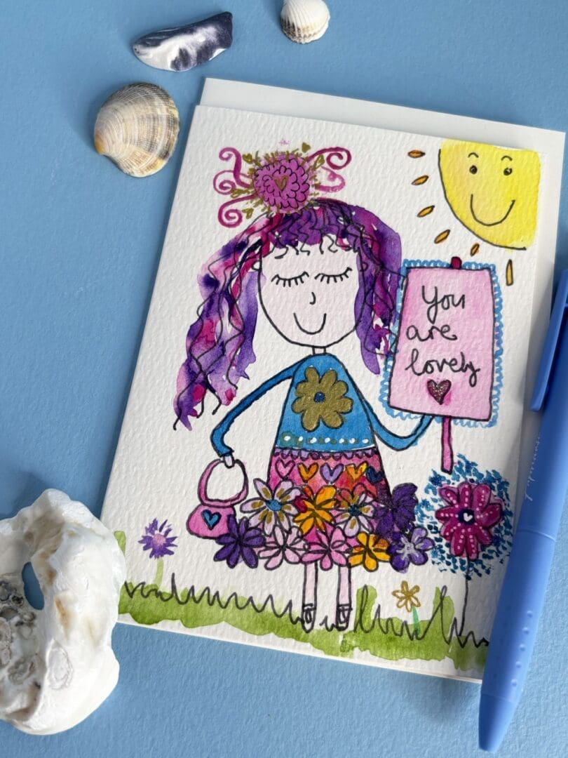 Send a positive card with this handpainted image of girl holding sign you are lovely
