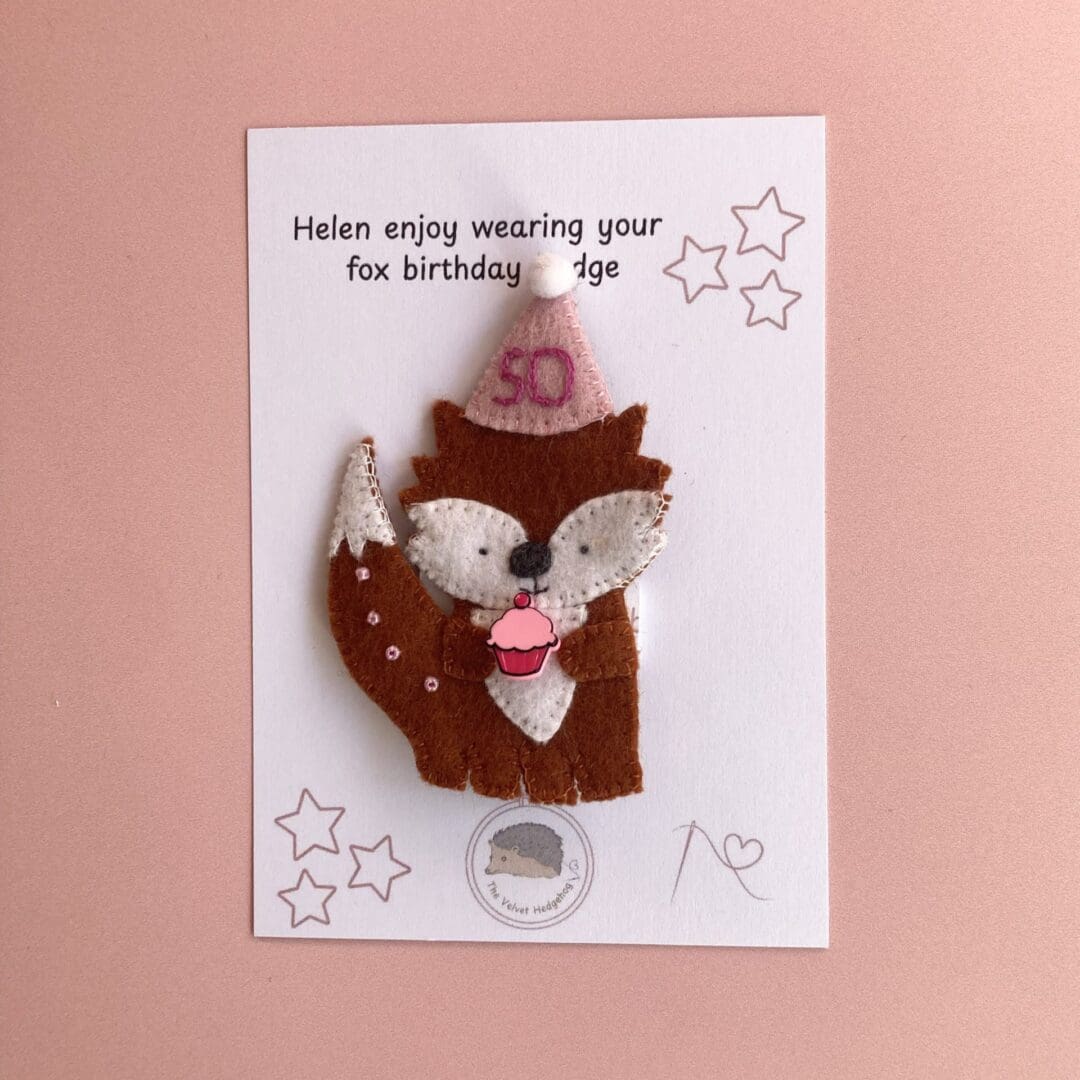 Your fox birthday brooch will come on a presentation card so makes gifting it easy