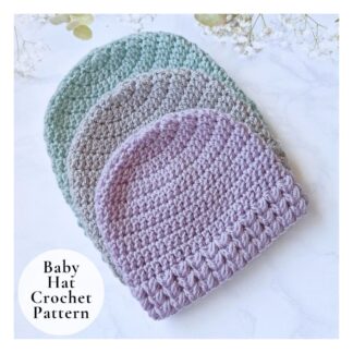 crochet baby hat pattern - sizes newborn to 6 months